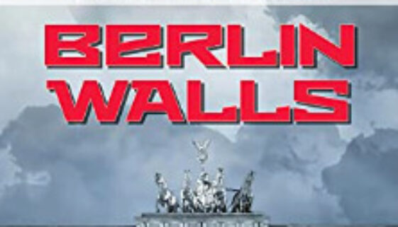 Cropped picture of the cover of the book Berlin Walls by Bill Rapp